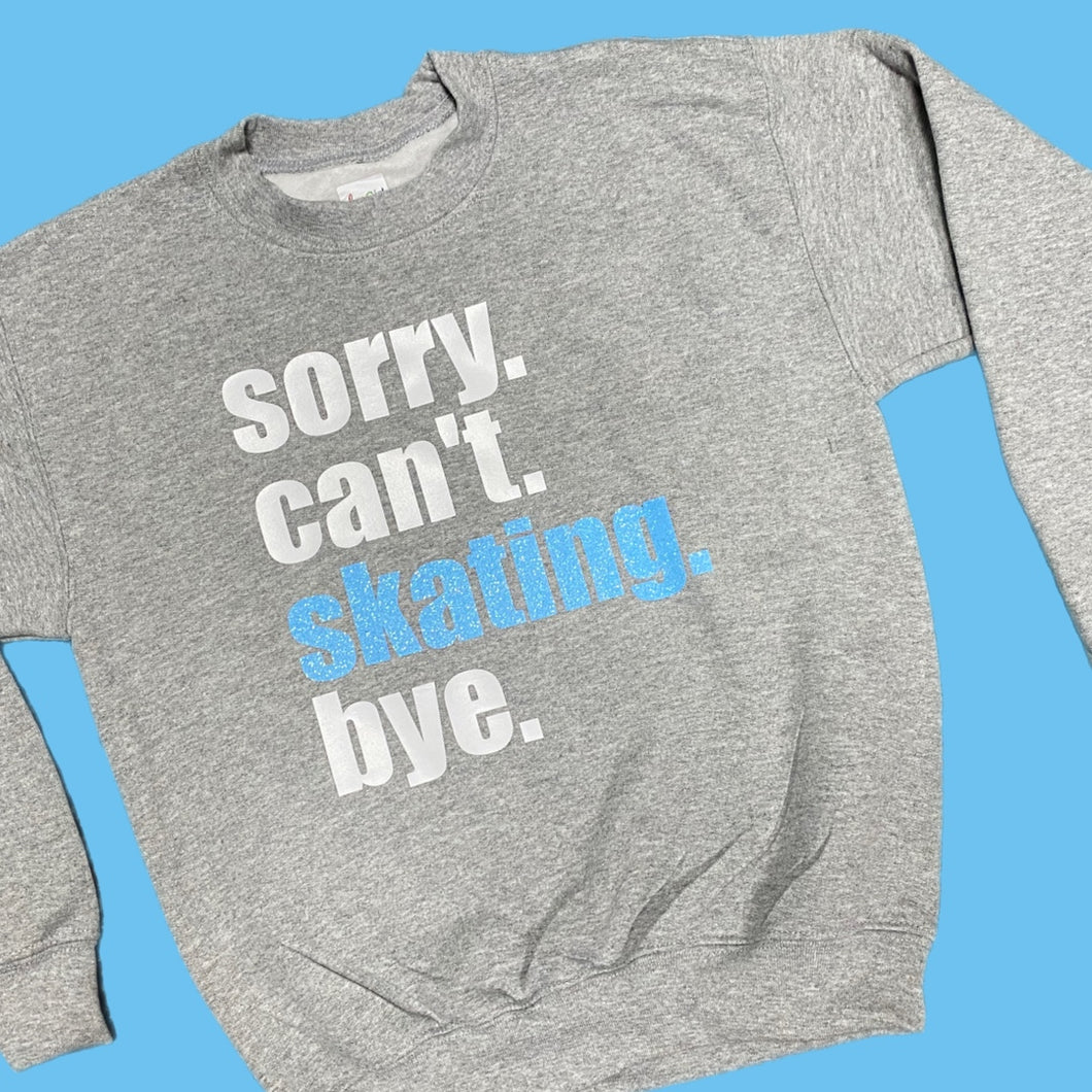 Sorry.  Can't. Youth Sweatshirt